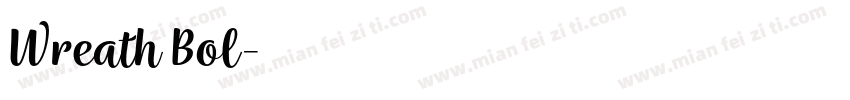 Wreath Bol字体转换